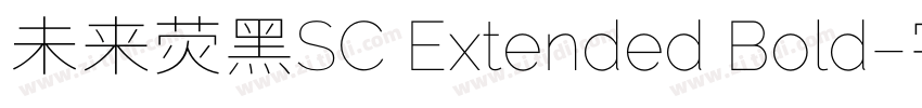 未来荧黑SC Extended Bold字体转换
